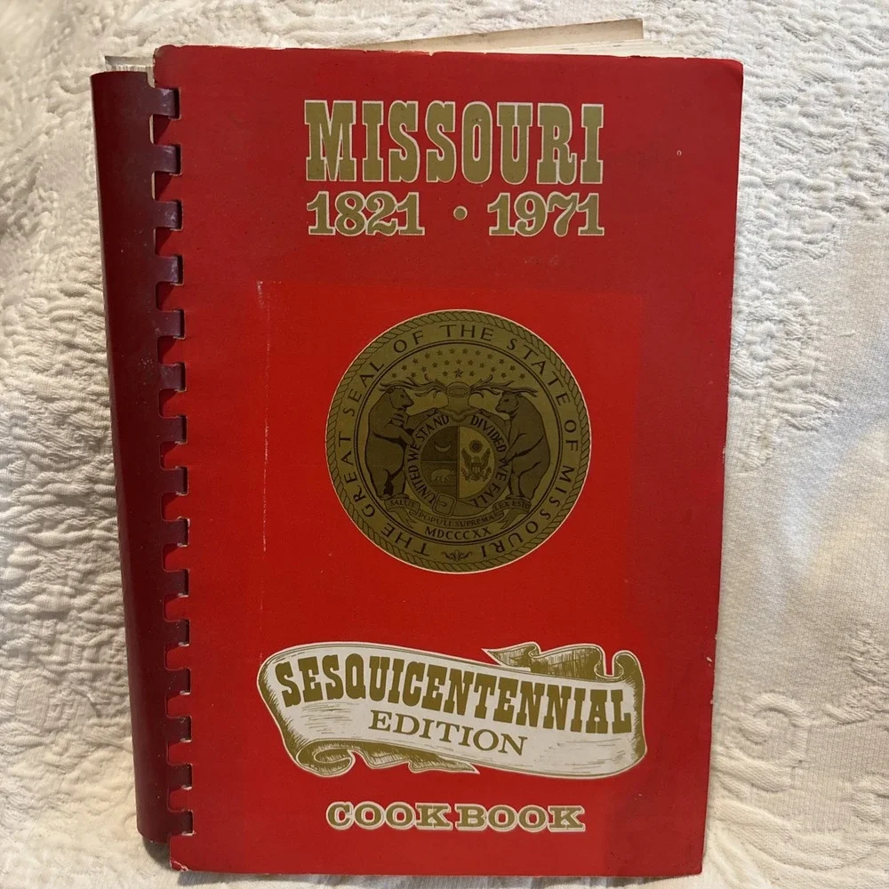 Missouri 1821-1971 Sesquicentennial Cookbook Spiral Midwest Recipes Vintage